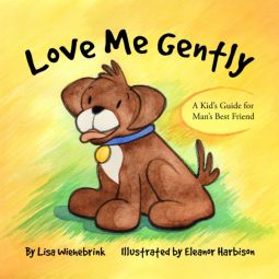 A Kid's Guide for Man's Best Friend