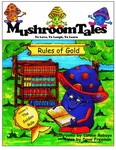 Mushroom Tales Volume 1 - Rules of Gold | MagicBlox Online Kid's Book
