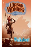 Walkabout - Urban Hunters | Online Kid's Book