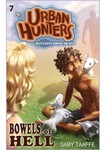 Bowels of Hell - Urban Hunters #7