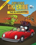 Braakus and the Hidden Humbug (Book #8 - Sportsmanship) Neon Tiki Tribe