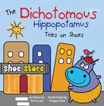 The Dichotomous Hippopotamus Tries on Shoes
