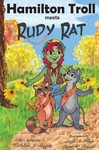 Hamilton Troll meets Rudy Rat