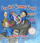 Crooked Granny Grunt Please Drink Your Milk