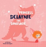  Princess Delaynie the Dinosaur