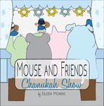 Mouse and Friends Chanukah Show
