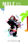 Mole Plays Pirate
