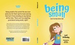 Being Small (Isn't So Bad After All)