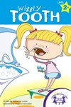 Wiggly Tooth