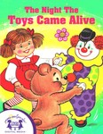 The Night The Toys Came Alive