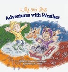 Willy and Lilly’s Adventures with Weather