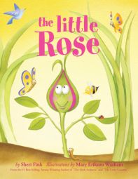 The Little Rose (Anti-Bullying Book about Authenticity and Overcoming Adversity)