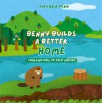 Benny Builds a Better Home