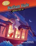 Nathan Hale: America's First Spy (Hidden History ― Spies)